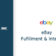 Ebay Fulfillment & Integration