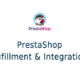 PrestaShop Fulfillment & Integration